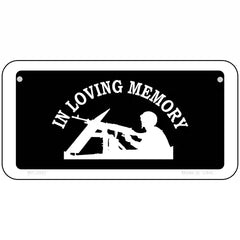 In Loving Memory Lookout Novelty Metal License Plate 6" x 3" (BP)