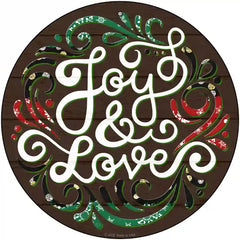 Joy and Love Christmas Novelty Metal Circle Sign 12" (C)