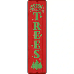 Fresh Christmas Trees Red Novelty Metal Street Sign 12" x 3" (MK)