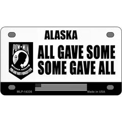 Alaska POW MIA Some Gave All Novelty Metal License Plate 4" x 2.2" (MLP)