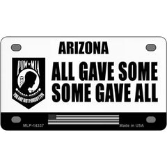 Arizona POW MIA Some Gave All Novelty Metal License Plate 4" x 2.2" (MLP)