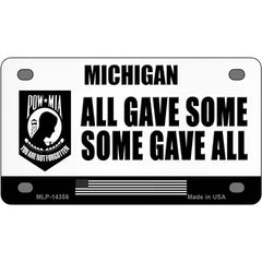 Michigan POW MIA Some Gave All Novelty Metal License Plate 4" x 2.2" (MLP)