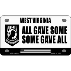 West Virginia POW MIA Some Gave All Novelty Metal License Plate 4" x 2.2" (MLP)