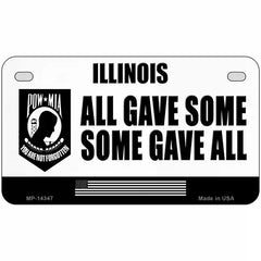 Illinois POW MIA Some Gave All Novelty Metal License Plate 7" x 4" (MP)