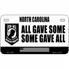 North Carolina POW MIA Some Gave All Novelty Metal License Plate 7" x 4" (MP)