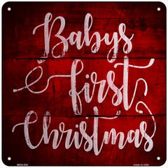 Babys First Christmas Novelty Metal Square Sign 6" (MSQ)