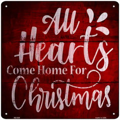 Come Home For Christmas Novelty Metal Square Sign 12" (SQ)