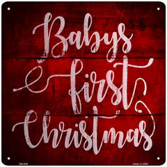 Babys First Christmas Novelty Metal Square Sign 12" (SQ)