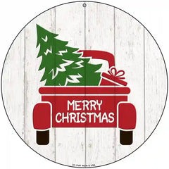 Christmas Tree In Truck Bed Novelty Metal Circular Sign 8" (UC)