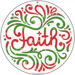 Faith Christmas Novelty Metal Circle Sign 8" (UC)