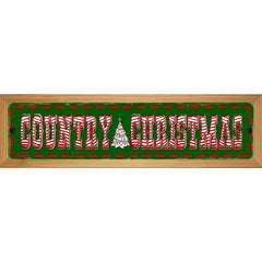 Country Christmas Novelty Metal Street Sign 19" x 5.5" (WB-K)