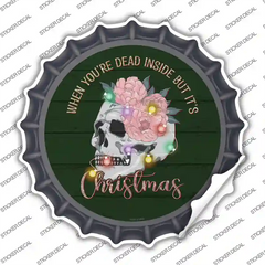 Dead Inside but its Christmas Novelty Bottle Cap Sticker Decal Small