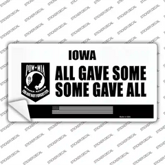 Iowa POW MIA Some Gave All Novelty Sticker Decal Small