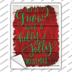 Have a Holly Jolly Christmas Novelty Rectangle Sticker Decal Small