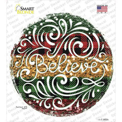 Believe Christmas Novelty Circle Sticker Decal Small