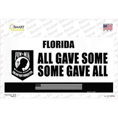 Florida POW MIA Some Gave All Novelty Sticker Decal Small