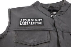 A Tour of Duty Lasts a Lifetime Patch - 4x1.5 inch