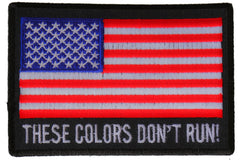 These Colors Don't Run US Flag Patch - 4x2.75 inch