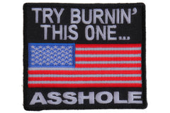 Try Burning This One Asshole US Flag Patch - 3.5x3 inch