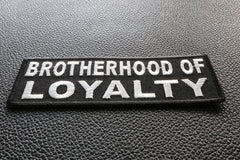 Brotherhood Of Loyalty Military Morale Patch - 4x1.5 inch