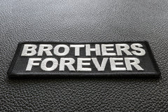 Brothers Forever Patch - 4x1.5 inch