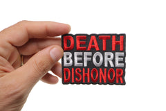 Death Before Dishonor Patriotic Iron on Patch - 3x3 inch