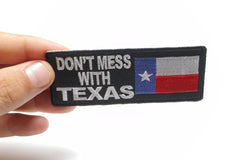 Don't Mess With Texas Patch With Flag - 4x1.5 inch