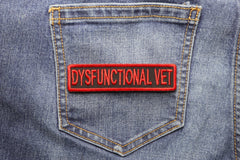 Dysfunctional Vet Patch - 4x1 inch