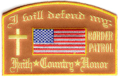 I Will Defend My Faith Country Honor Border Patrol In Brown Patch - 4x2.6 inch