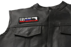 If You Are Free To Be Liberal Thank A Man With A Gun Patch - 4x1.25 inch