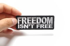 Freedom Isn't Free Patch - 4x1.5 inch