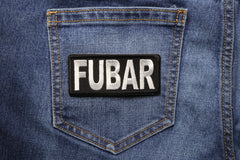 FUBAR Patch Patch - 3.5x1.5 inch