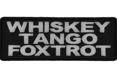 Whiskey Tango Foxtrot Funny Iron on Patch - 4x1.5 inch