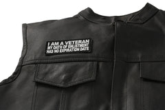 I Am A Veteran My Oath Of Enlistment Has No Expiration Date Patch - 4x1.5 inch