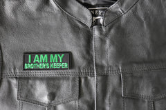 I am My Brother's Keeper Patch green - 4x1.5 inch