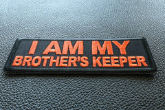 I am My Brother's Keeper Orange Patch - 4x1.5 inch