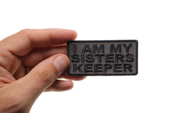 I Am My Sisters Keeper Black Gray Patch - 3x1.5 inch