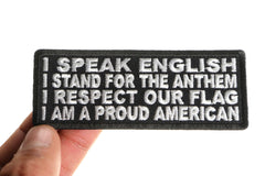 I Speak English, Stand for the Anthem, I Respect our Flag, I am a Proud American Patch - 4x1.5 inch