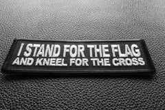 I Stand For The Flag And Kneel for The Cross Patch - 4x1.5 inch