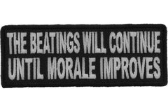 The Beatings Will Continue Until Morale Improves Patch - 4x1.5 inch