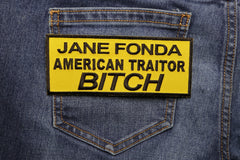 Jane Fonda American Traitor Bitch Patch - 5.5x2.25 inch