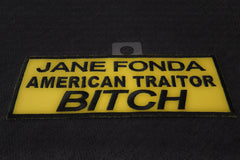 Jane Fonda American Traitor Bitch Patch - 5.5x2.25 inch