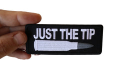 Just The Tip Bullet Patch - 4x1.5 inch