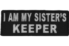 I Am My Sister's Keeper Patch - 4x1.5 inch