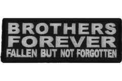 Brothers Forever Fallen But Not Forgotten Patch - 4x1.5 inch