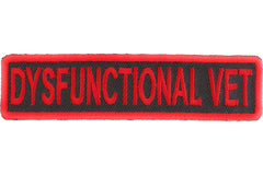 Dysfunctional Vet Patch - 4x1 inch