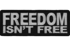 Freedom Isn't Free Patch - 4x1.5 inch