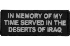 In Memory of My Time Served In The Deserts of Iraq Patch - 4x1.5 inch