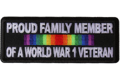 Proud Family Member of a World War 1 Veteran Patch - 4x1.5 inch