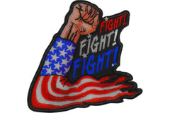 Fight Fight Fight Trump Patch - 4x4 inch